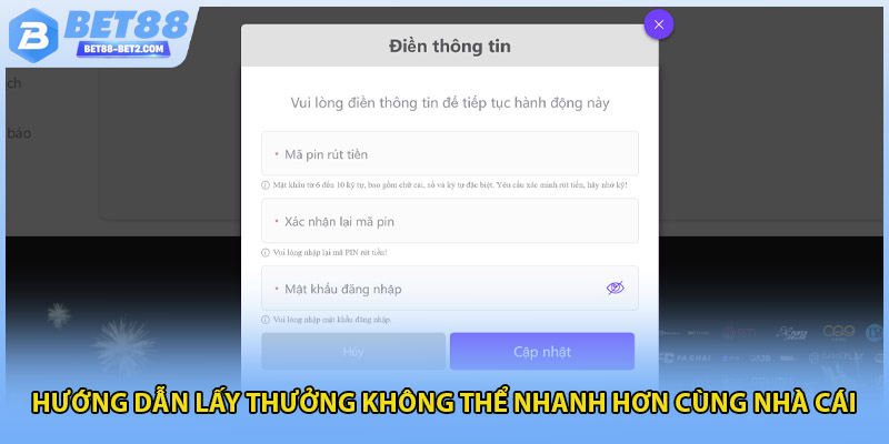 Hướng dẫn lấy thưởng không thể nhanh hơn cùng nhà cái